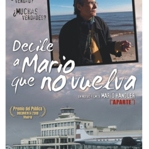 Decile a Mario que no vuelva